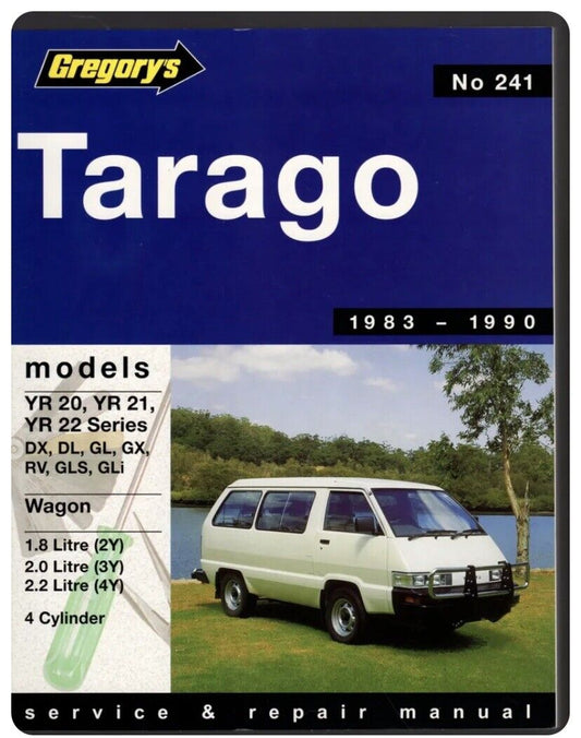 PB Gregorys No241 TOYOTA TARAGO 1983-1990 4 CYLINDER SERVICE & REPAIR MANUAL