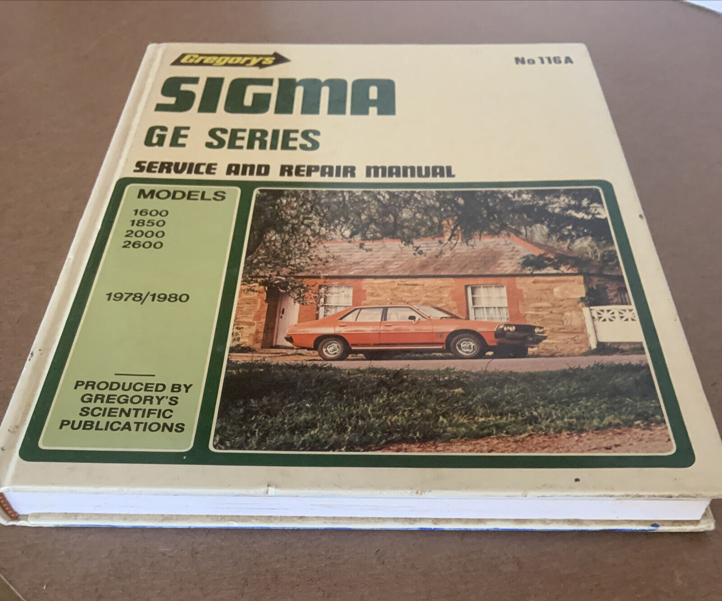 HC Gregorys Mitsubishi SIGMA GE Series Service Repair Manual No 116A 1978-1980