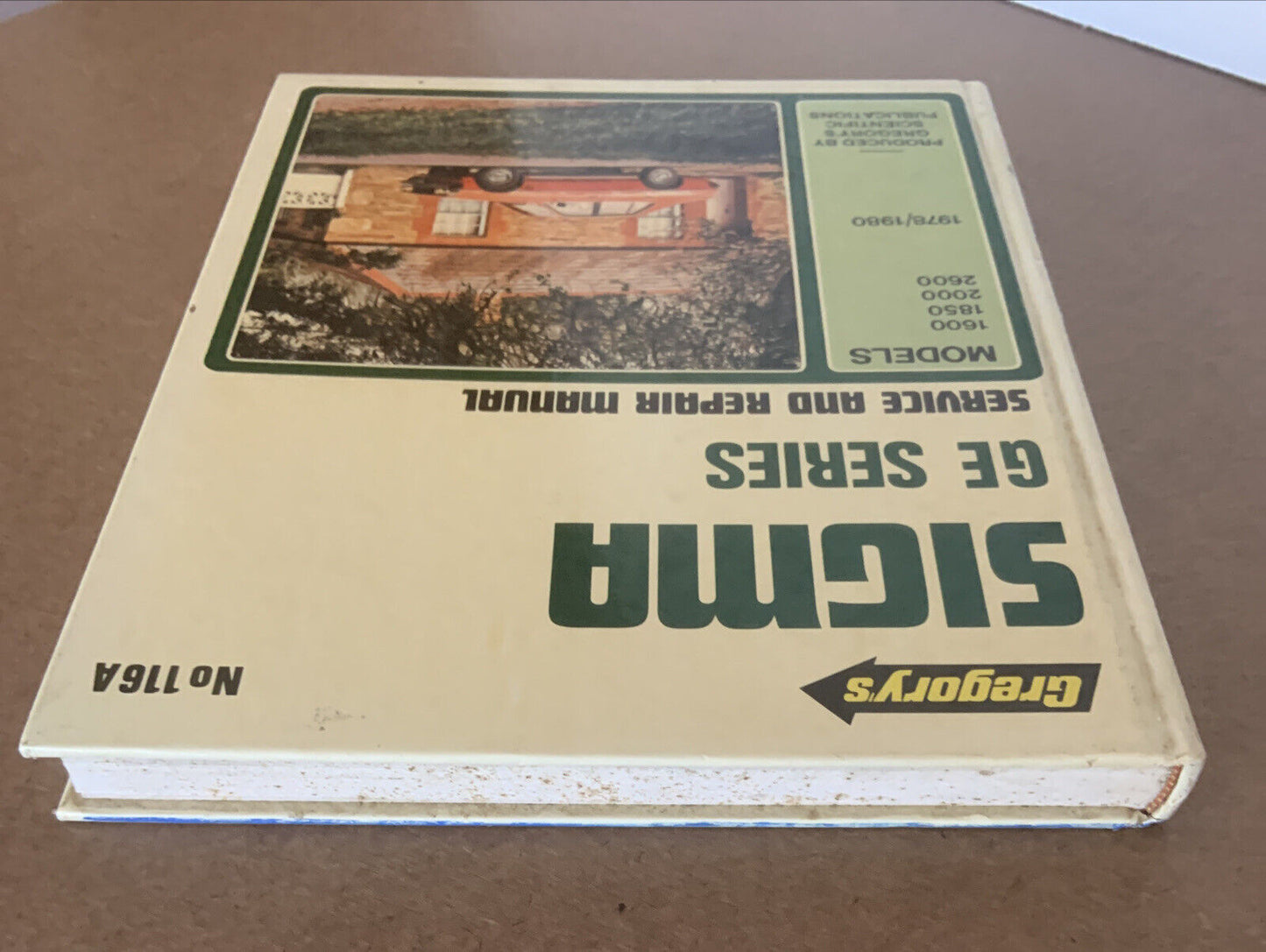 HC Gregorys Mitsubishi SIGMA GE Series Service Repair Manual No 116A 1978-1980