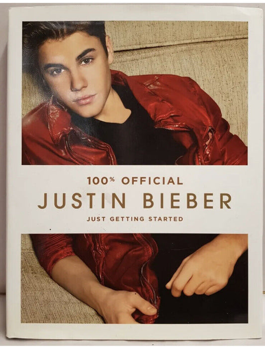 HC Book 100% Official Justin Bieber Just Getting Started by Justin Bieber  2012