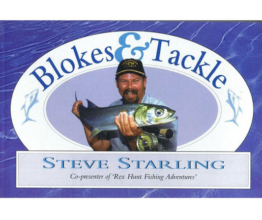 PB Book BLOKES & TACKLE by Steve Starling Fishing Angling 1999 160 Pages