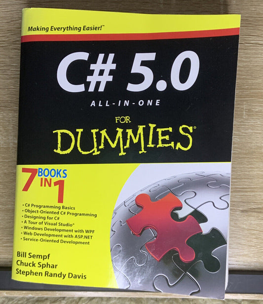 C# 5.0 All-in-One For Dummies 7 Books In 1 Bill Sempf Chuck Sphar Stephen Davis