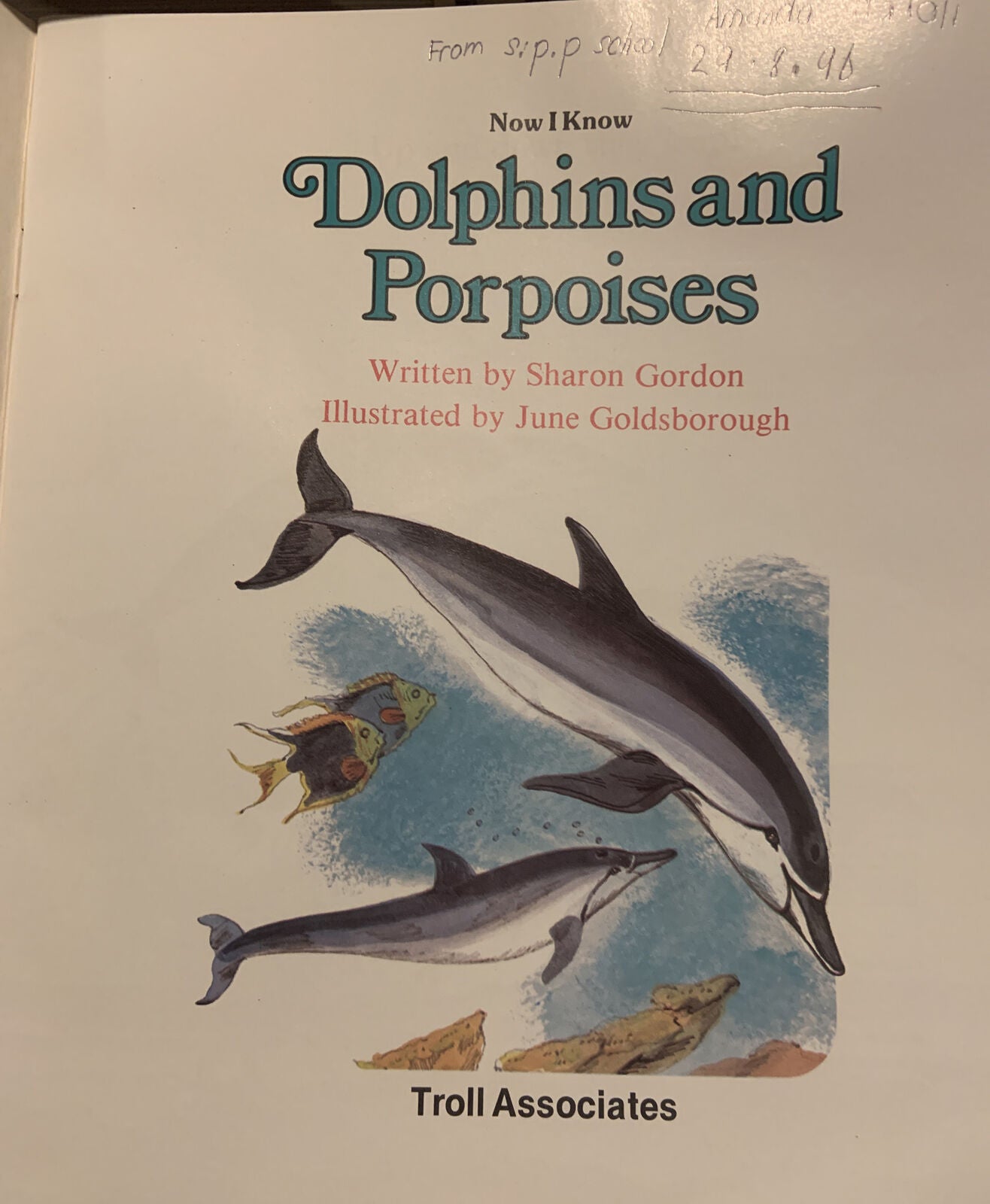 PB Now I Know Dolphins And Porpoises Troll Associates 1985 SEALIFE NATURE Ocean