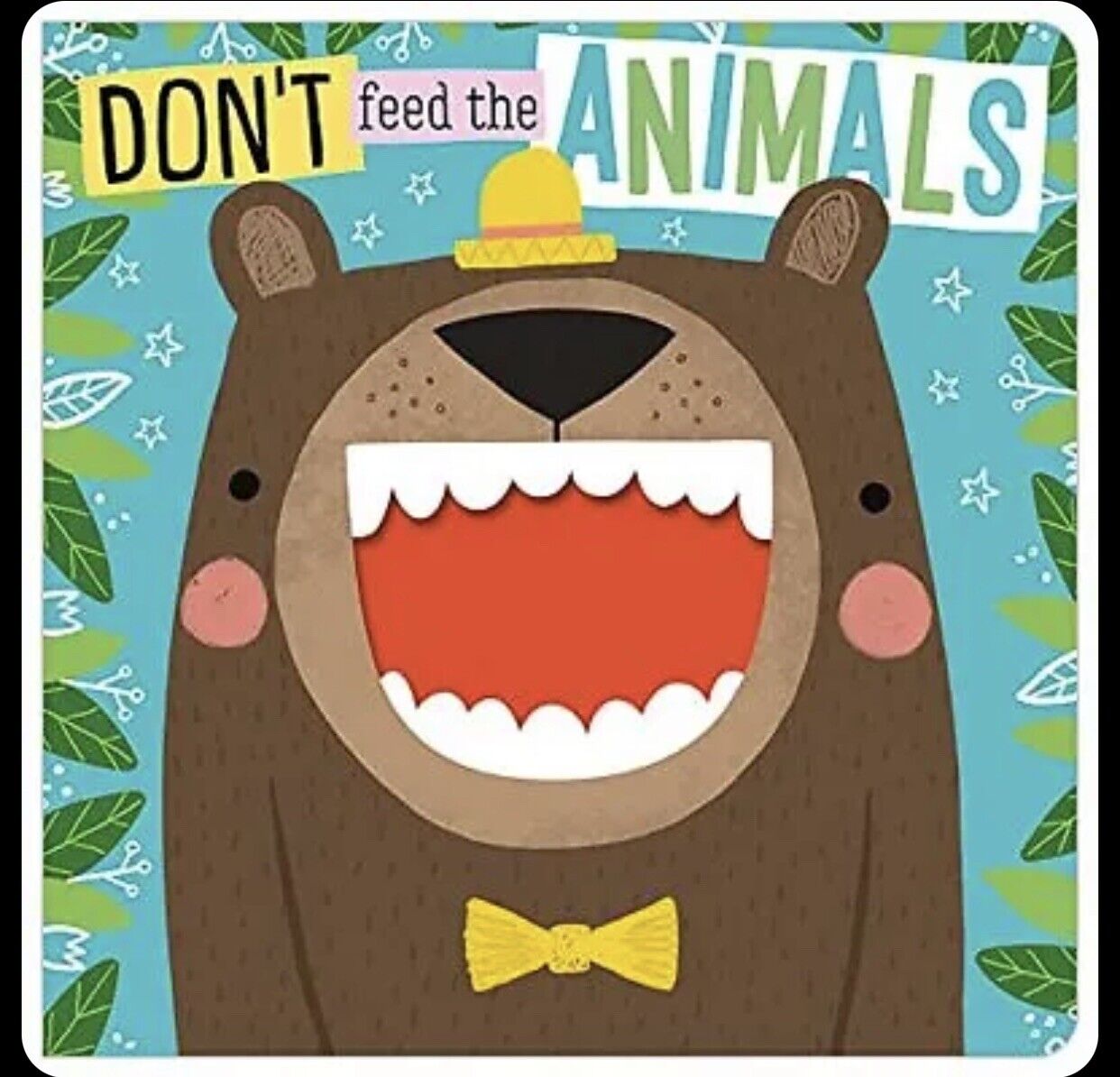 Kids Board Book DON’T FEED THE ANIMALS Wilderness Press 2020 Make Believe Book