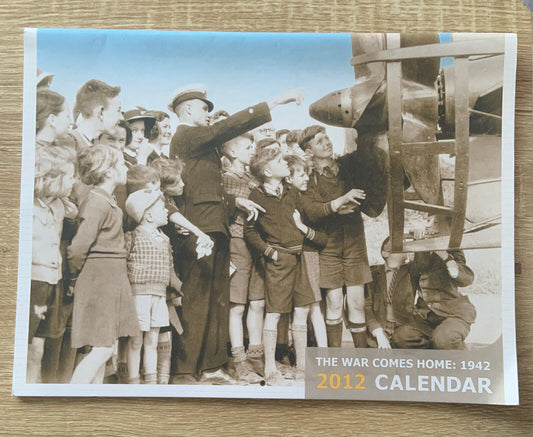 2012 Wall Calendar THE WAR COMES HOME 1942 Dept of Veteran Affairs ANZACS NEW