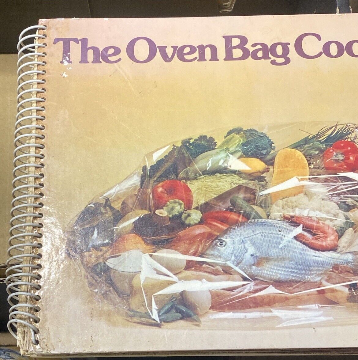 The OVEN BAG Cookbook Glad Products Spiral Bound HC 1973 Recipes
