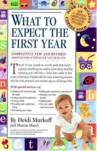 WHAT TO EXPECT THE FIRST YEAR Arlene Eisenberg Murkoff Parenting Newborn PB 1993