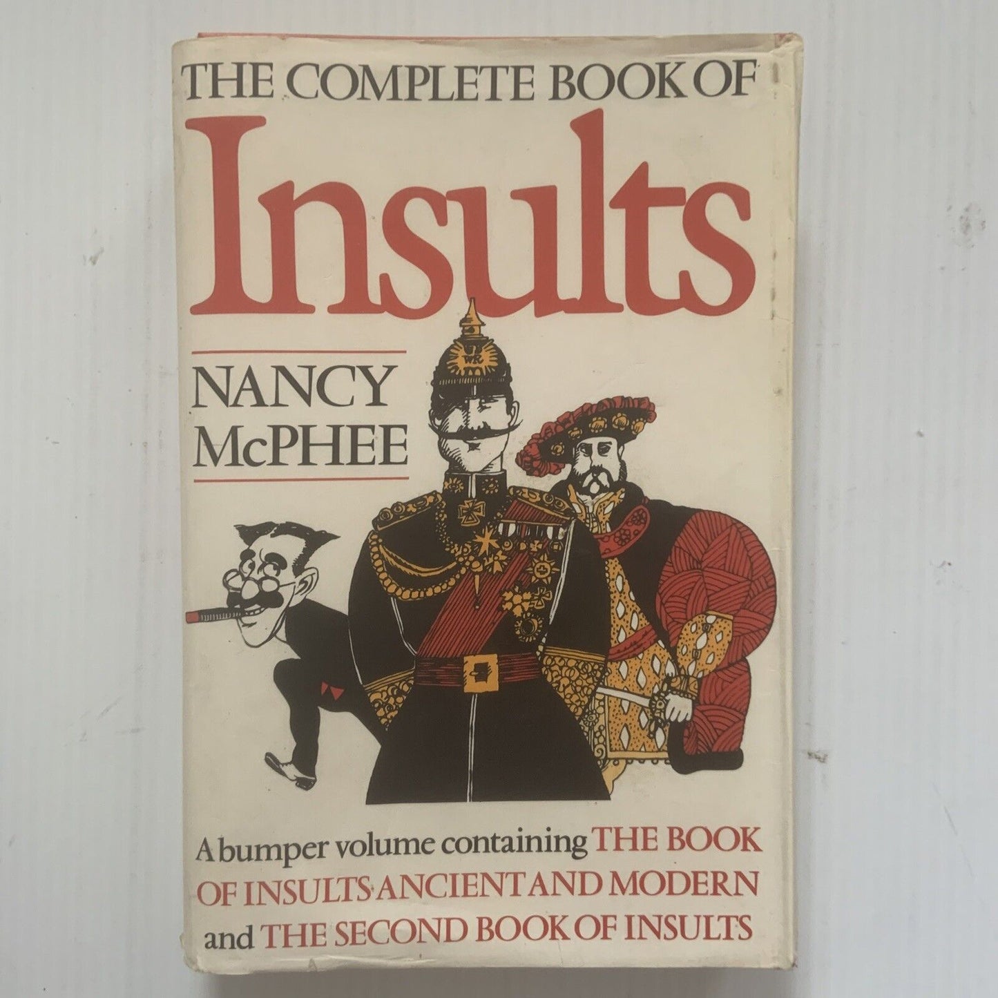 Complete Book of Insults Ancient & Modern Nancy McPhee Bumper Volume + 2nd Book