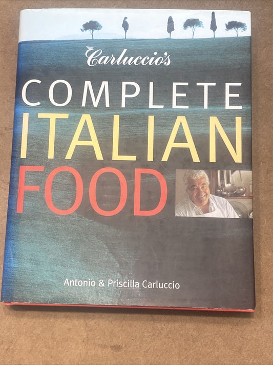Cookbook Carluccio's Complete Italian Food Antonio Priscilla Carluccio 1998 NEW