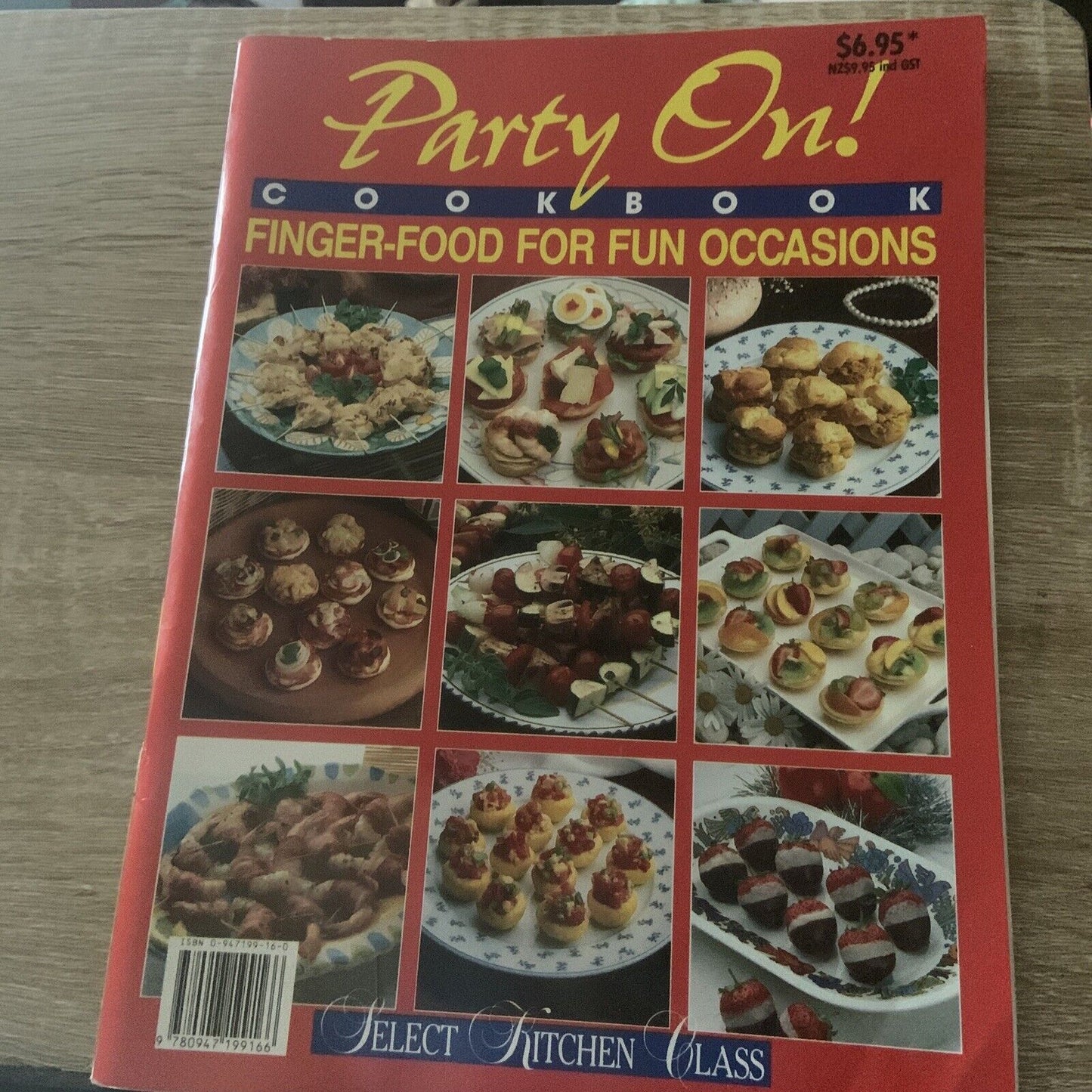 Cookbook PARTY ON! Finger Food Recipes For Fun Occasions Select Kitchen Class PB