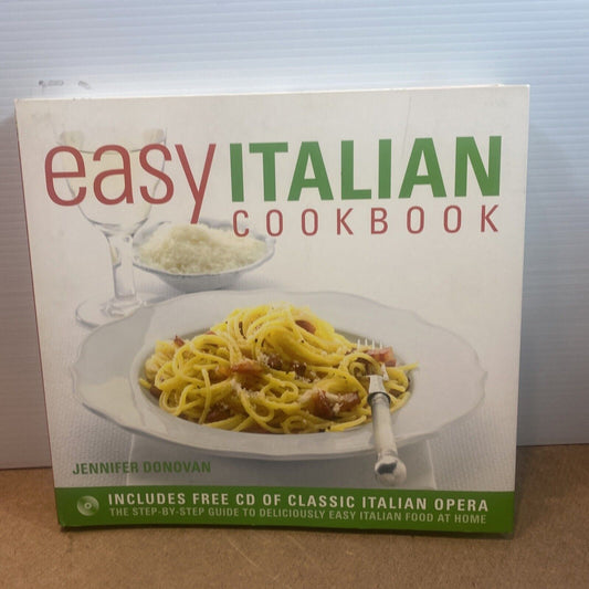 Cookbook EASY ITALIAN The Step by step Guide to Deliciously Easy Italian + CD PB