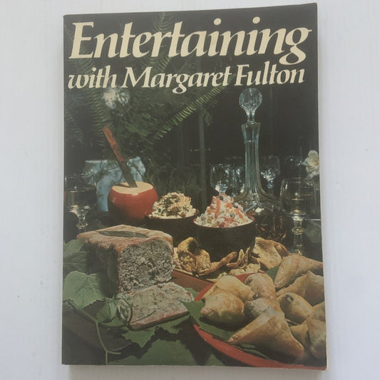 Cookbook ENTERTAINING with MARGARET FULTON Vintage Large PB Recipes 1980 Aussie
