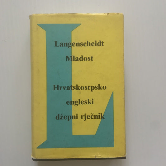 English Croatian Langenscheidt Mladost Hrvatskosrpsko Engleski Džepni Rječnik
