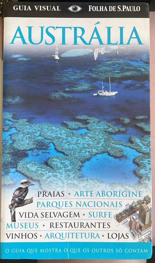 Guia Visual Folha de São Paulo AUSTRÁLIA Vários Autores PB Travel Guide 2006