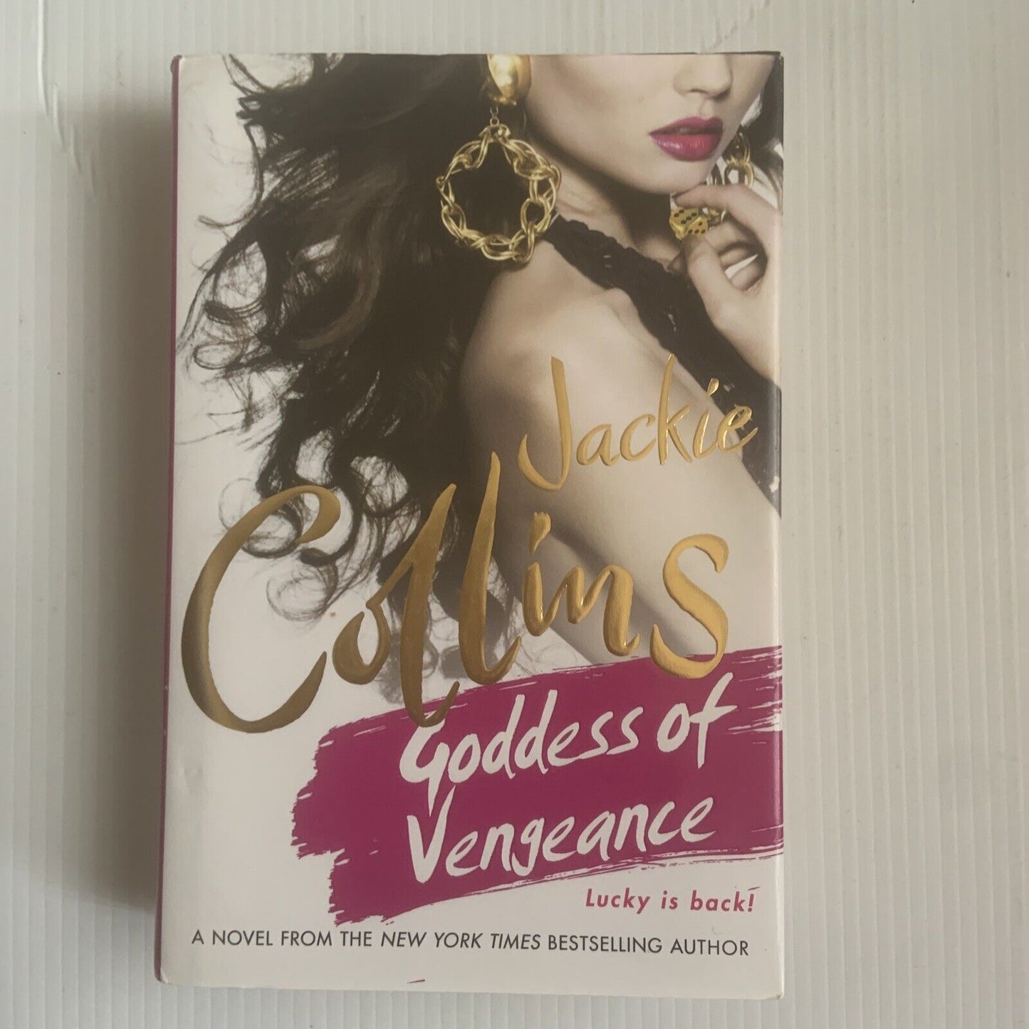 HC Book GODDESS OF VENGEANCE by Jackie Collins 2011 Sexy Novel Lucky Is Back