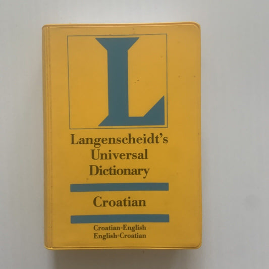 Langenscheidts Universal Dictionary Croatian English English Croatian Pocketbook