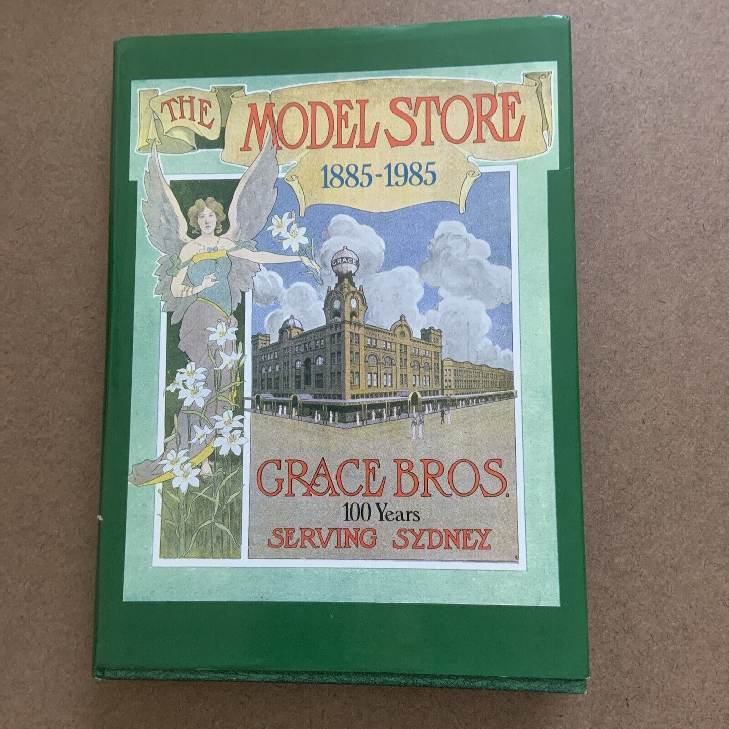 HC The Model Store 1885-1985 GRACE BROS 100 Years Serving Sydney Myer Australia