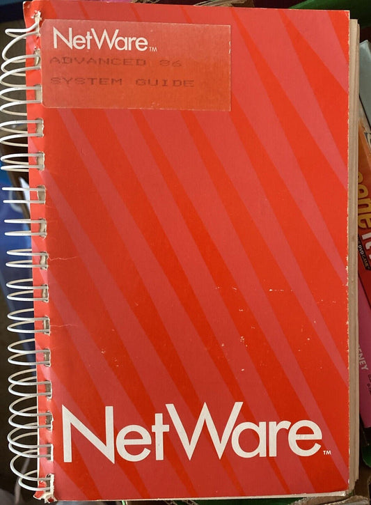 Novell Inc Advanced Netware/86 Systen Guide PartNo 101-000041-002 Ringbound 1985