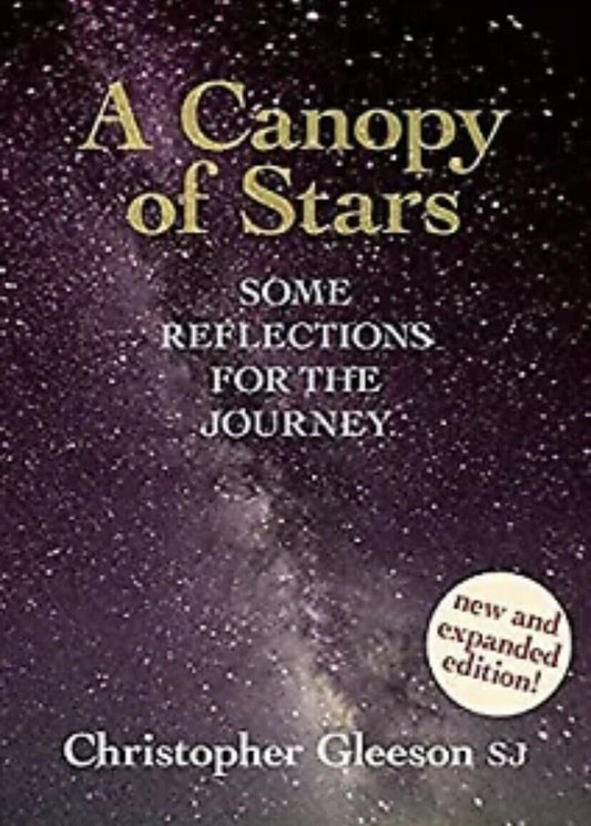PB A CANOPY OF STARS Some Reflections for the Journey Christopher Gleeson SIGNED
