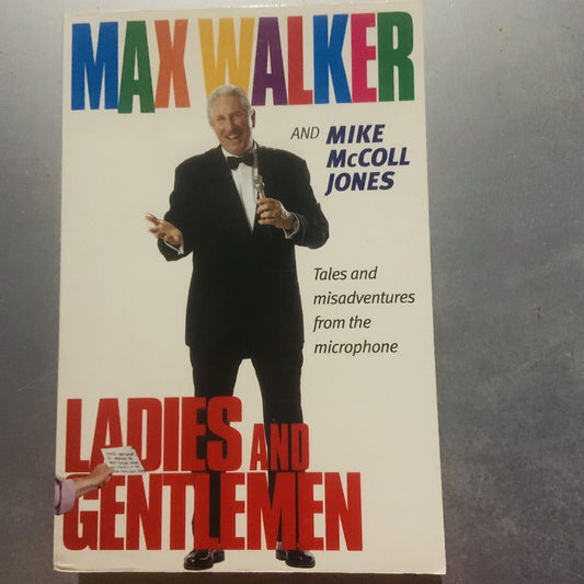 PB Book LADIES AND GENTLEMEN Max Walker Mike McColl Jones Australia Cricket 1999