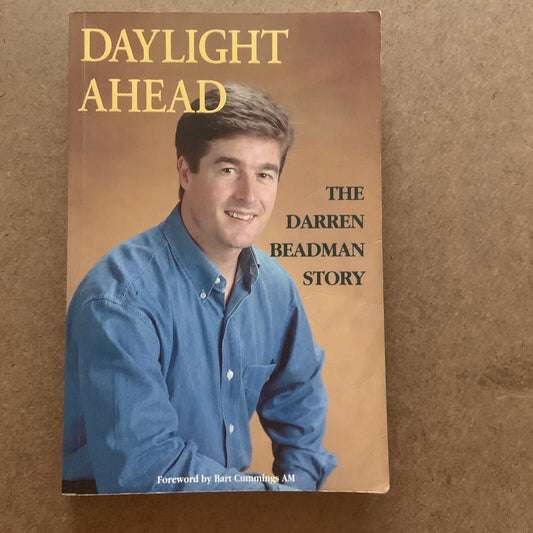 PB Book DAYLIGHT AHEAD The Darren Beadman Story 1998Biography 1st Edition