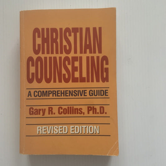 PB Book CHRISTIAN COUNSELLING Revised Edition by Gary R Collins 1988 Religious