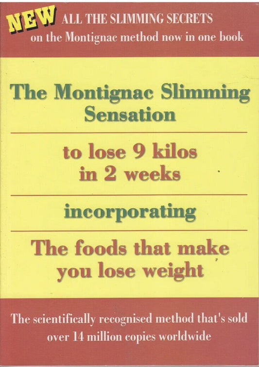 PB THE MONTIGNAC SLIMMING SENSATION 2002 Health Diet Well Being 2002 Book