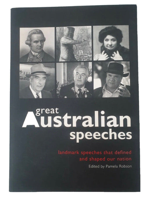PB Great Australian Speeches Words That Shaped a Nation Murdoch Books 2009 Aust