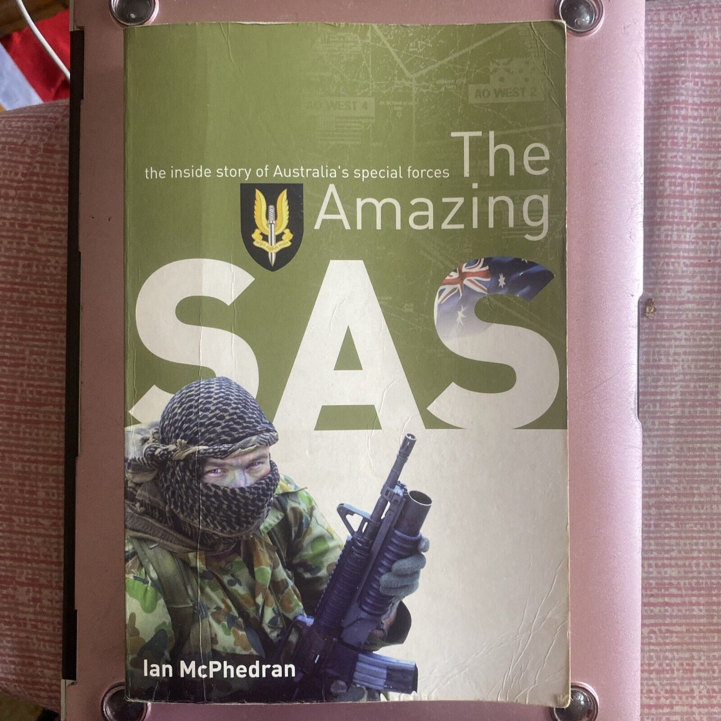 PB The Amazing  SAS The Inside Story of Australia’s Special Forces Ian McPhedran