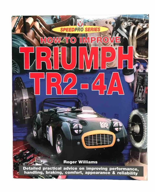 PB HOW TO IMPROVE TRIUMPH TR2-4A by Roger Williams SpeedPro Perfomance Car