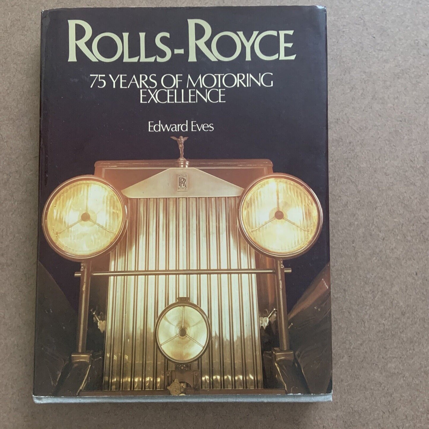 ROLLS ROYCE 75 Years of Motoring Excellence Edward Eves Coffee Table HC