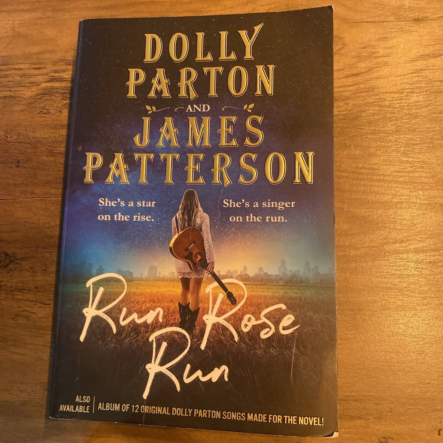RUN ROSE RUN Dolly Parton & James Patterson Nashville Mystery Romance Music PB