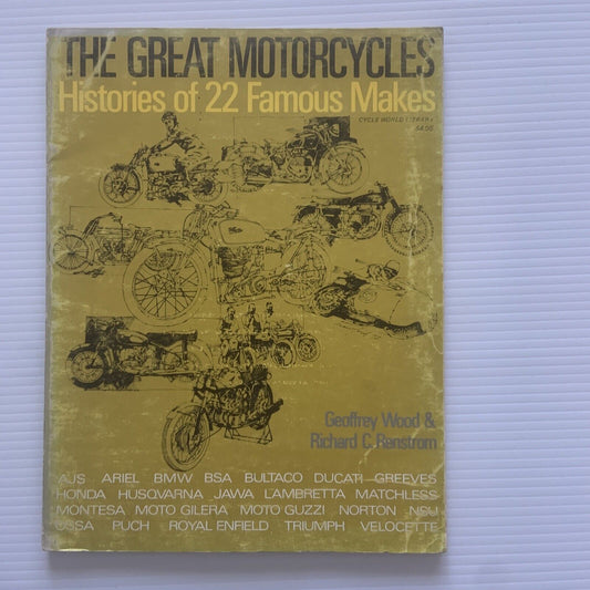 The Great MOTORCYCLES Histories of 22 Famous Makes Geoffrey Wood 1972
