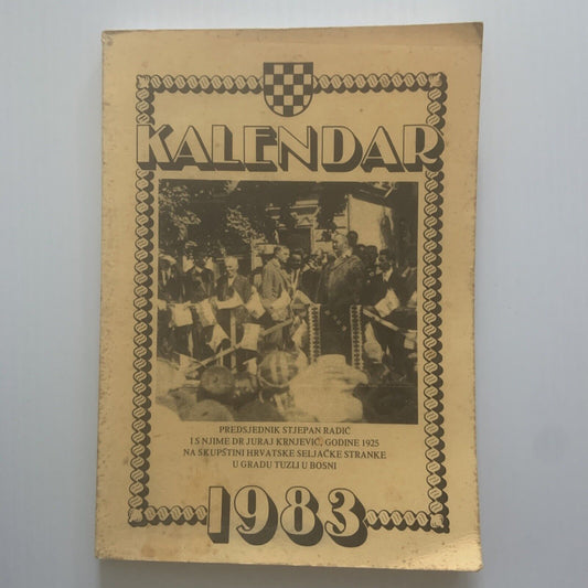 Vintage KALENDAR 1983 Hrvatski Seljacka Stranka HSS Yearly Publication Booklet