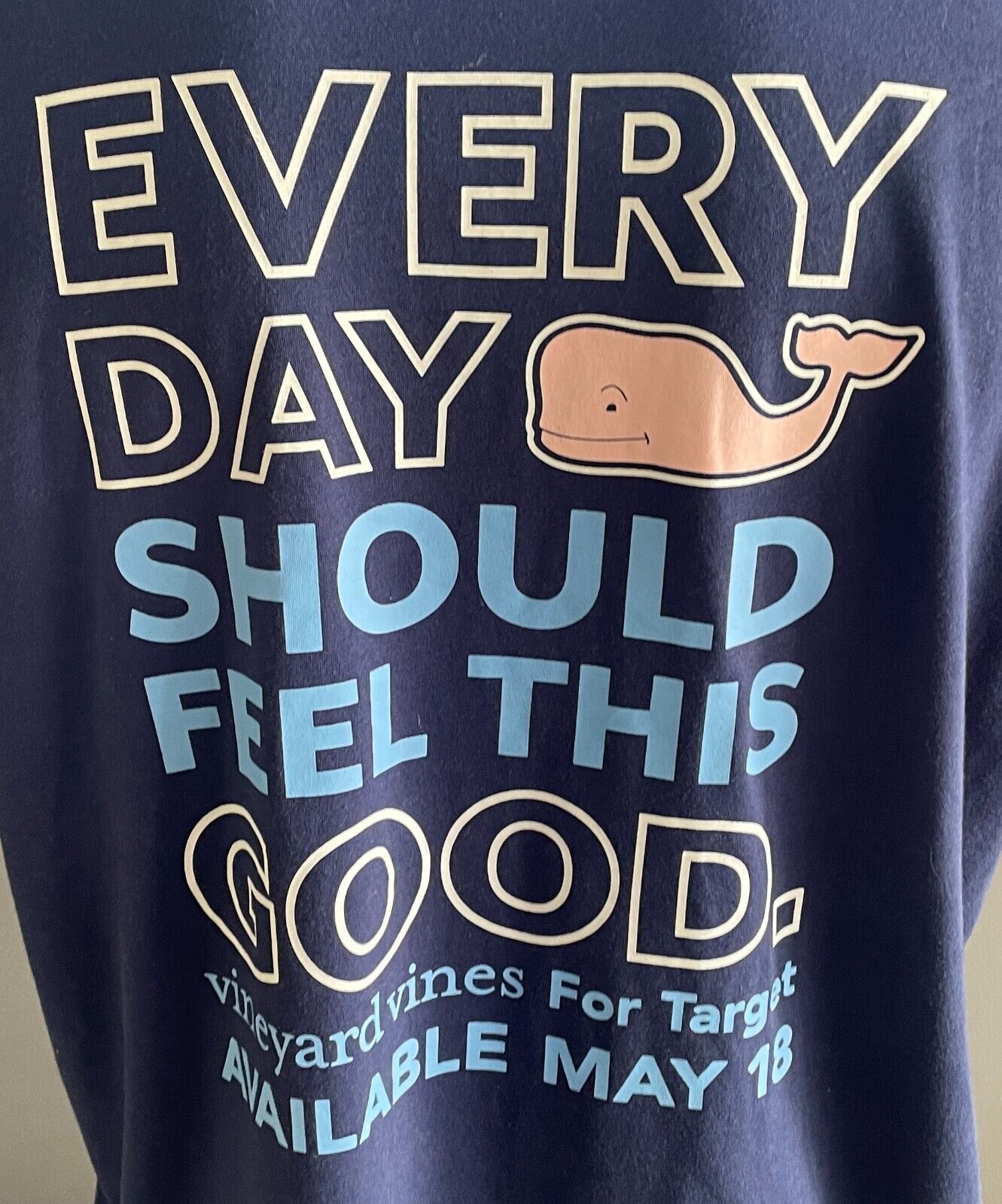 TARGET VINEYARD VINES Everyday Should Feel This Good Graphic T-Shirt Navy Size L